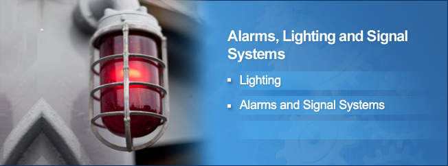 Lighting, Alarm, Signal System